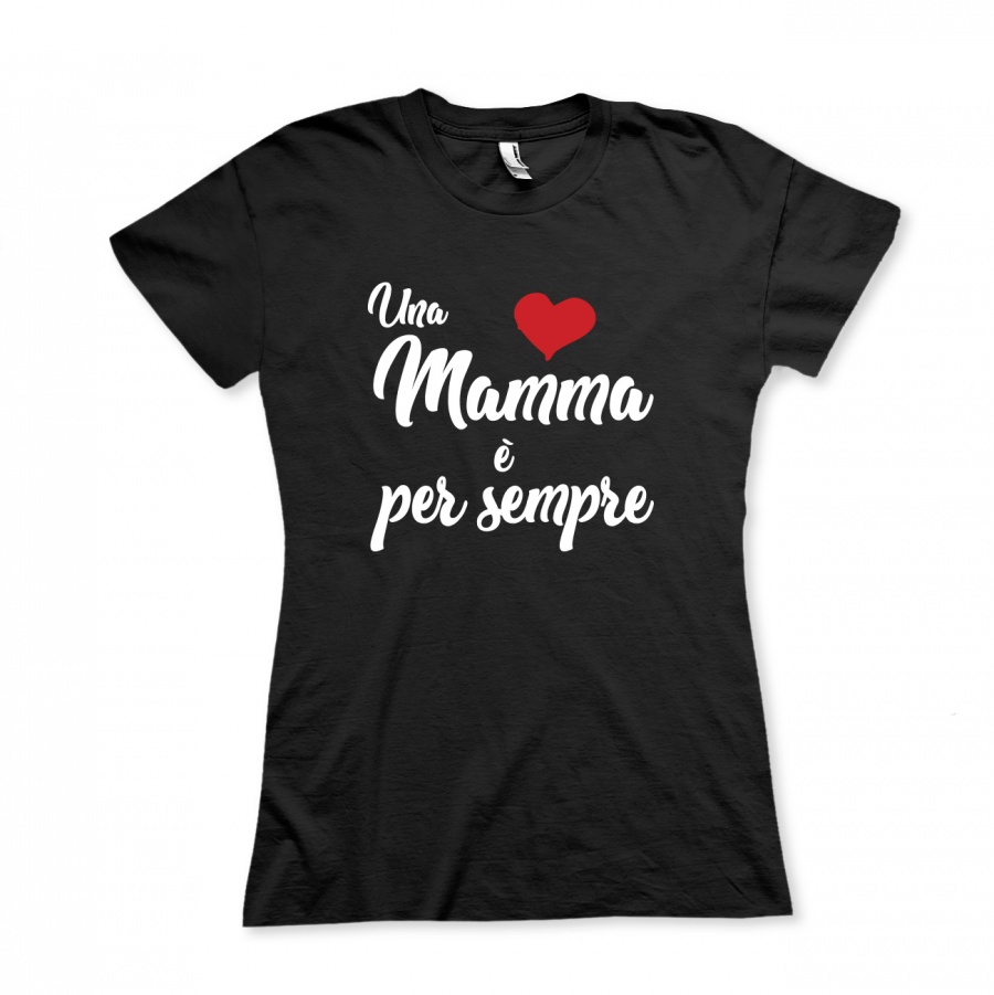 Una mamma è per sempre